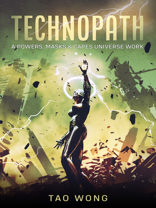 Title details for Technopath by Tao Wong - Available